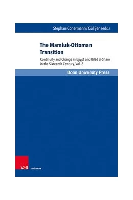 Abbildung von Conermann / Sen | The Mamluk-Ottoman Transition | 1. Auflage | 2023 | beck-shop.de