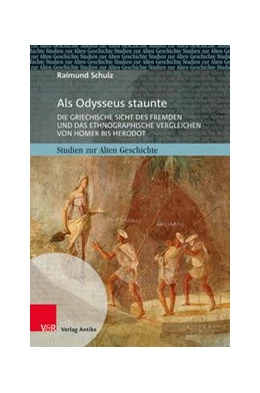 Abbildung von Schulz | Als Odysseus staunte | 1. Auflage | 2020 | beck-shop.de