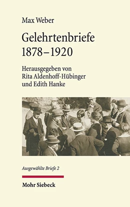 Abbildung von Weber / Aldenhoff-Hübinger | Gelehrtenbriefe 1878-1920 | 1. Auflage | 2020 | beck-shop.de
