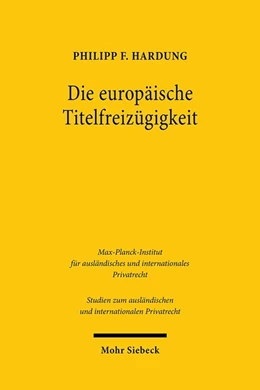 Abbildung von Hardung | Die europäische Titelfreizügigkeit | 1. Auflage | 2020 | beck-shop.de