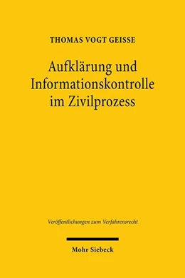 Abbildung von Vogt Geisse | Aufklärung und Informationskontrolle im Zivilprozess | 1. Auflage | 2020 | beck-shop.de