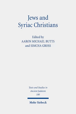 Abbildung von Butts / Gross | Jews and Syriac Christians | 1. Auflage | 2020 | beck-shop.de