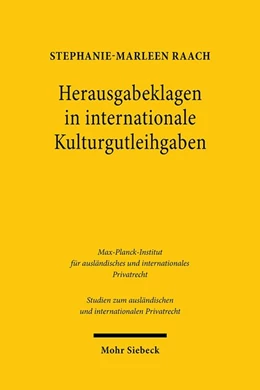 Abbildung von Raach | Herausgabeklagen in internationale Kulturgutleihgaben | 1. Auflage | 2020 | beck-shop.de