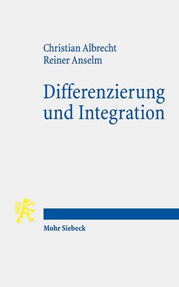 Abbildung von Albrecht / Anselm | Differenzierung und Integration | 1. Auflage | 2020 | beck-shop.de