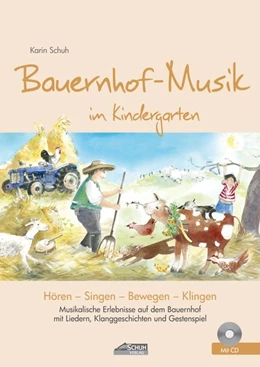Abbildung von Schuh | Bauernhof-Musik im Kindergarten (inkl. CD) | 1. Auflage | 2020 | beck-shop.de