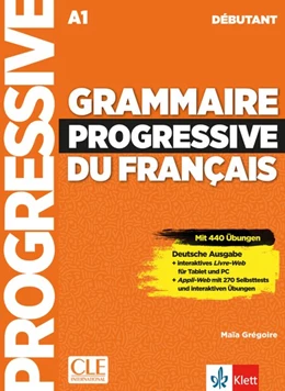Abbildung von Grégoire | Grammaire progressive du français - Niveau débutant - Deutsche Ausgabe | 1. Auflage | 2020 | beck-shop.de