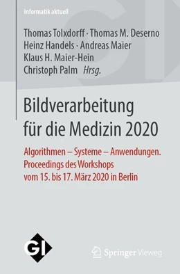 Abbildung von Tolxdorff / Deserno | Bildverarbeitung für die Medizin 2020 | 1. Auflage | 2020 | beck-shop.de
