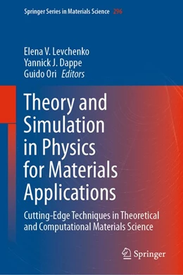 Abbildung von Levchenko / Dappe | Theory and Simulation in Physics for Materials Applications | 1. Auflage | 2020 | beck-shop.de