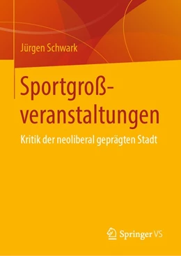 Abbildung von Schwark | Sportgroßveranstaltungen | 1. Auflage | 2020 | beck-shop.de