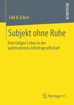 Abbildung von Eckert | Subjekt ohne Ruhe | 1. Auflage | 2020 | beck-shop.de