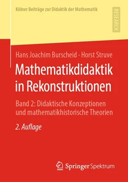 Abbildung von Burscheid / Struve | Mathematikdidaktik in Rekonstruktionen | 2. Auflage | 2020 | beck-shop.de