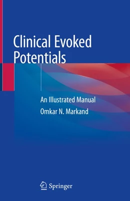 Abbildung von Markand | Clinical Evoked Potentials | 1. Auflage | 2020 | beck-shop.de