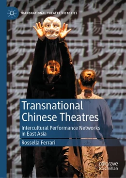 Abbildung von Ferrari | Transnational Chinese Theatres | 1. Auflage | 2020 | beck-shop.de