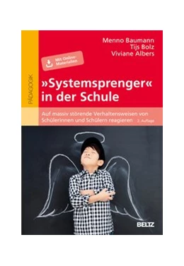 Abbildung von Baumann / Bolz | »Systemsprenger« in der Schule | 2. Auflage | 2020 | beck-shop.de