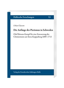 Abbildung von Claesson | Die Anfänge des Pietismus in Schweden | 1. Auflage | 2020 | beck-shop.de