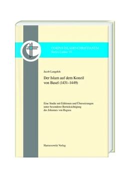 Abbildung von Langeloh | Der Islam auf dem Konzil von Basel (1431-1449) | 1. Auflage | 2019 | beck-shop.de