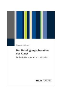 Abbildung von Mürner | Der Beteiligungscharakter der Kunst | 1. Auflage | 2020 | beck-shop.de