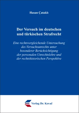 Abbildung von Çatakli | Der Versuch im deutschen und türkischen Strafrecht | 1. Auflage | 2020 | 380 | beck-shop.de