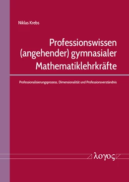Abbildung von Krebs | Professionswissen (angehender) gymnasialer Mathematiklehrkräfte | 1. Auflage | 2020 | beck-shop.de