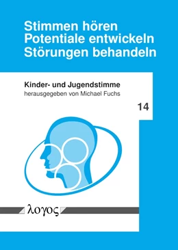 Abbildung von Fuchs | Stimmen hören - Potentiale entwickeln - Störungen behandeln | 1. Auflage | 2020 | 14 | beck-shop.de