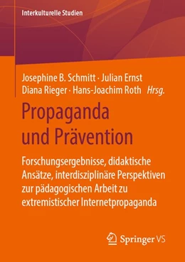 Abbildung von Schmitt / Ernst | Propaganda und Prävention | 1. Auflage | 2020 | beck-shop.de