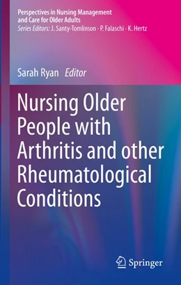Abbildung von Ryan | Nursing Older People with Arthritis and other Rheumatological Conditions | 1. Auflage | 2020 | beck-shop.de