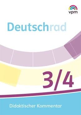 Abbildung von Deutschrad 3/4. Didaktischer Kommentar Klasse 3/4 | 1. Auflage | 2020 | beck-shop.de