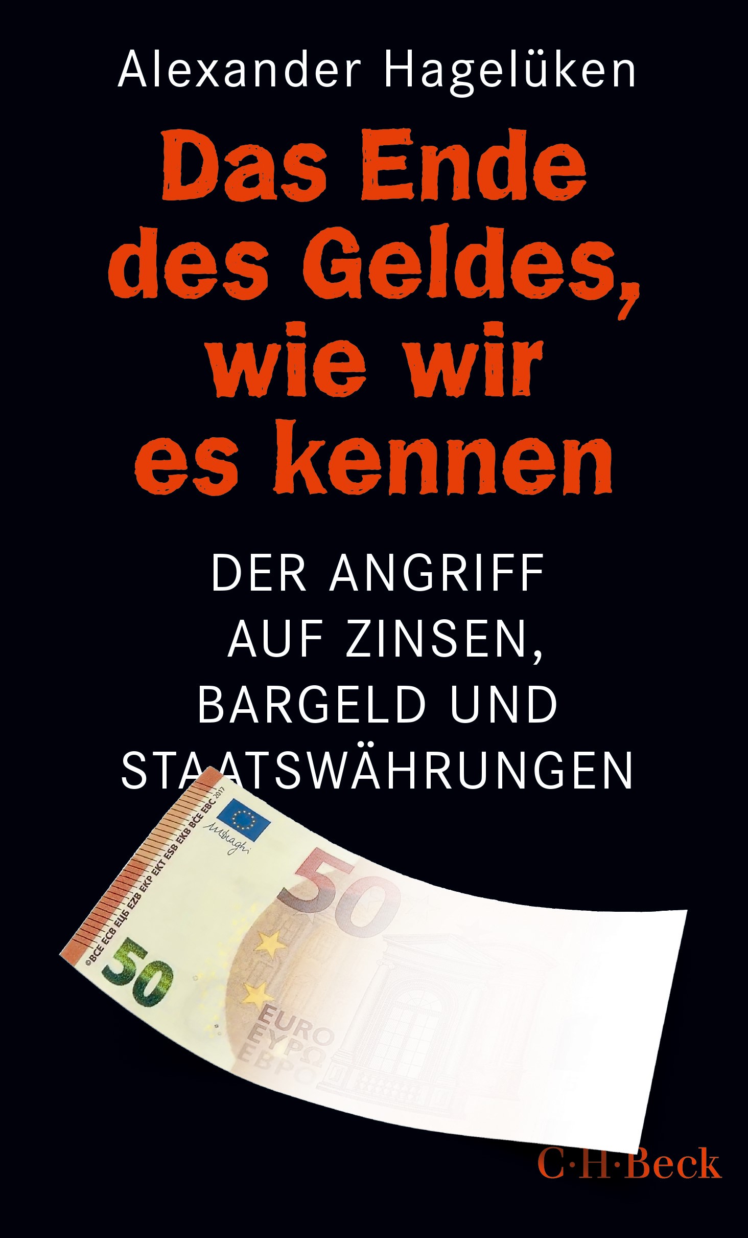 Cover: Hagelüken, Alexander, Das Ende des Geldes, wie wir es kennen