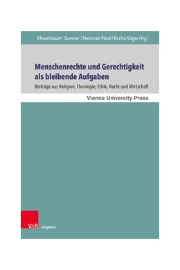 Abbildung von Klissenbauer / Gassner | Menschenrechte und Gerechtigkeit als bleibende Aufgaben | 1. Auflage | 2020 | beck-shop.de