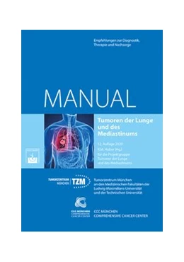 Abbildung von Tumorzentrum München / Huber | Tumoren der Lunge und des Mediastinums | 12. Auflage | 2020 | beck-shop.de