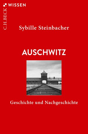 Cover: Sybille Steinbacher, Auschwitz