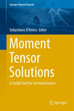Abbildung von D'Amico | Moment Tensor Solutions | 1. Auflage | 2018 | beck-shop.de