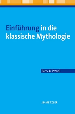 Abbildung von Powell | Einführung in die klassische Mythologie | 1. Auflage | 2016 | beck-shop.de