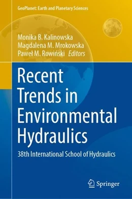 Abbildung von Kalinowska / Mrokowska | Recent Trends in Environmental Hydraulics | 1. Auflage | 2020 | beck-shop.de