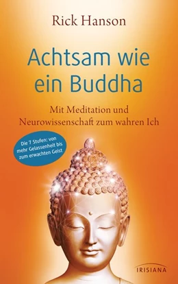 Abbildung von Hanson | Achtsam wie ein Buddha | 1. Auflage | 2020 | beck-shop.de