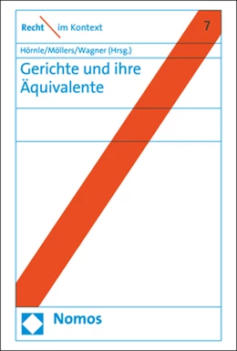 Abbildung von Hörnle / Möllers | Gerichte und ihre Äquivalente | 1. Auflage | 2020 | 7 | beck-shop.de