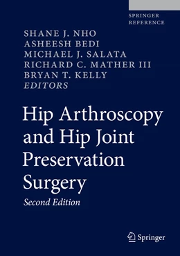 Abbildung von Nho / Bedi | Hip Arthroscopy and Hip Joint Preservation Surgery | 2. Auflage | 2022 | beck-shop.de