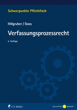 Abbildung von Hillgruber / Goos | Verfassungsprozessrecht | 5. Auflage | 2020 | beck-shop.de