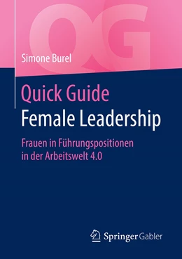 Abbildung von Burel | Quick Guide Female Leadership | 1. Auflage | 2020 | beck-shop.de