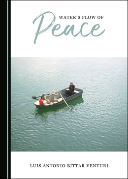 Abbildung von Venturi | Water’s Flow of Peace | 1. Auflage | 2020 | beck-shop.de
