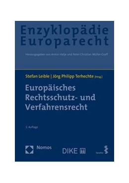 Abbildung von Leible / Terhechte | Europäisches Rechtsschutz- und Verfahrensrecht | 2. Auflage | 2021 | 3 | beck-shop.de