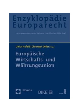 Abbildung von Hufeld / Ohler | Europäische Wirtschafts- und Währungsunion | 1. Auflage | 2021 | 9 | beck-shop.de