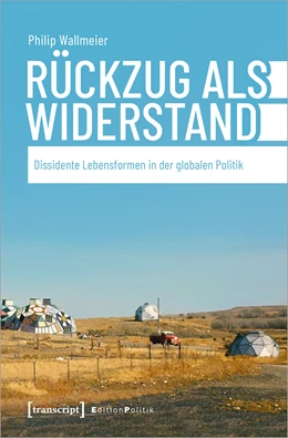 Abbildung von Wallmeier | Rückzug als Widerstand | 1. Auflage | 2021 | beck-shop.de