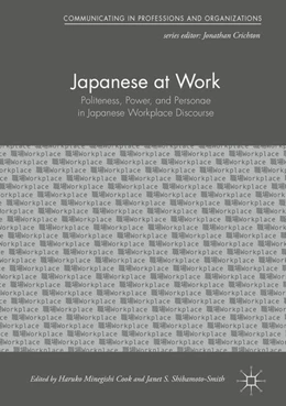 Abbildung von Cook / Shibamoto-Smith | Japanese at Work | 1. Auflage | 2018 | beck-shop.de