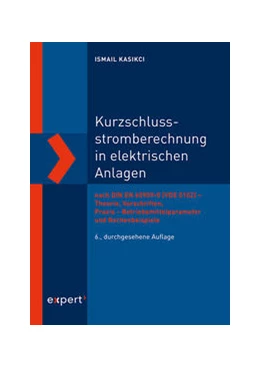 Abbildung von Kasikci | Kurzschlussstromberechnung in elektrischen Anlagen | 6. Auflage | 2019 | beck-shop.de
