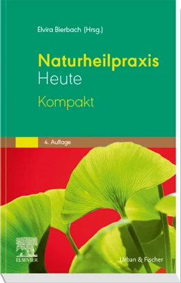 Abbildung von Bierbach (Hrsg.) | Naturheilpraxis Heute Kompakt | 4. Auflage | 2020 | beck-shop.de