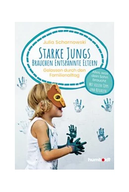 Abbildung von Scharnowski | Starke Jungs brauchen entspannte Eltern | 1. Auflage | 2020 | beck-shop.de