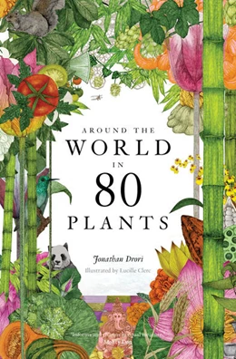 Abbildung von Drori | Around the World in 80 Plants | 1. Auflage | 2021 | beck-shop.de