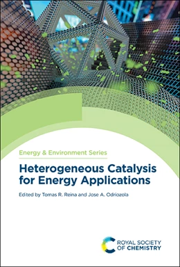 Abbildung von Reina / Odriozola | Heterogeneous Catalysis for Energy Applications | 1. Auflage | 2020 | beck-shop.de