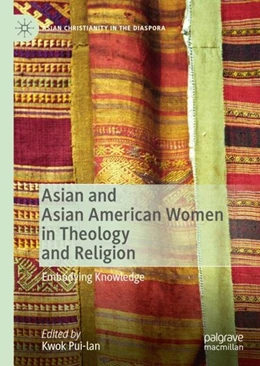 Abbildung von Pui-Lan | Asian and Asian American Women in Theology and Religion | 1. Auflage | 2020 | beck-shop.de
